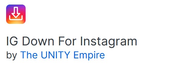 IG Down For Instagram by The UNITY Empire
